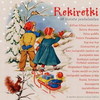 Wirkhaus : Kilisee, kilisee kulkunen [The Sleigh Bells Jingle] - Tapiolan Kuoro - The Tapiola Choir