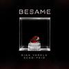 Besame - Gian Varela&Ecko&Feid