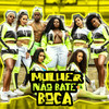 Mulher Não Bate Boca - Jojo Maronttinni&DJ Batata