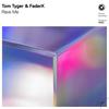 Rave Me - FADERX&Tom Tyger