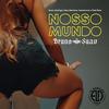 Nosso Mundo - BR Suav&MC Koringa&Thai Flow&Tony Mariano&Americvno