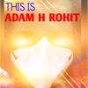 This is Adam H Rohit - Adam H Rohit
