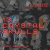 13 Crystal Skulls - Aura Borealis&Nikhil Sundar