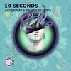 10 Seconds - Alternate Perceptions