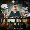 La Oportunidad (Remix) - RD Maravilla&Mr. Saik&Albeezy