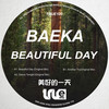 Beautiful Day - Baeka