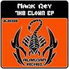 The Clown (Original Mix) - Mark Rey