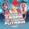 Arrocha da Tropa Vai Começar a Putaria (Explicit) - Dj Guedes&Mc Rf&MC PEPI
