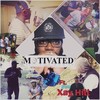 Motivated(feat. Xay Hill) - Allen W Brown&Xay Hill