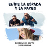 Entre la Espada y la Pared - Srta. Dayana&Dayran & El Happy