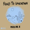 Road to Unknown - Angelo Diaz Jr.