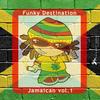 Jamaican(Jayl Funk remix) - Funky Destination