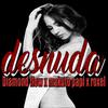 Desnuda(feat. Makuto papi & Roxel) (Explicit) - Diamond Flow&Makuto Papi&ROXEL