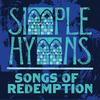 Yes, I'll Sing - Simple Hymns&Lynsey Berry