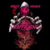 Human Trafficking - Archie Wonder