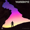 Ifarada - Homeboyz