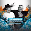 Glamourosa (Funk) - Vyolo&Dj Cabeção