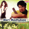 Meri Madhubala (Clubmix) - Avadhoot Gupte