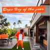 **** BOY OF THE YEAR (Explicit) - Prada Loui&DEAN