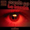 La Bomba (Original Mix) - Nando CP