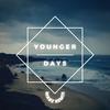 Younger Days - Mabz
