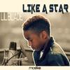 Like a Star (Radio Edit) - Lil' Blade&Abie Flinstone&乔松&Ian Prada