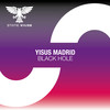 Black Hole (Extended Mix) - Yisus Madrid