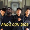 Ando Con Dios - G Low&Apóstoles Del Rap&Natan El Profeta&Beiby Espinosa