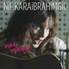 Hadi İnşallah - Nil Karaibrahimgil