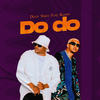 Do Do - Dully Sykes&Kusah