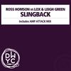 Slingback (Amp Attack Mix) - Ross Homson&Lox&Leigh Green