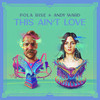 This Ain’t Love - Pola Rise&Andy Ward