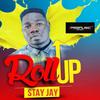 Roll Up - Stay Jay
