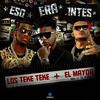 Eso Era Antes - Los Teke Teke&El Mayor Clasico