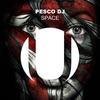 Space (Radio Edit) - Pesco DJ