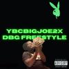 DBG FREESTYLE (Explicit) - YBCBIGJOE2X