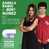 No Olvidarme De Olvidar (Operación Triunfo 2018) - Sabela Ramil&Miki Núñez