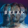 Break (Explicit) - Bisan&Eirik Næss