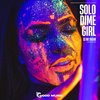 Solo Dime Girl (Extended Radio Mix) - DJ No Sugar