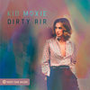 Dirty Air - Kid Moxie