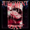 JUDGMENT DAY (Explicit) - SPURIA&Ilya Deshko