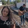 Apologize(feat. Chaz Mazzota) (Explicit) - JessLee&Chaz Mazzota