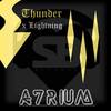 Thunder x Lightning (Original Mix) - A7rium