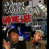Movie Life(feat. Freddie Gibbs)[feat. Freddie Gibbs] (Explicit) - Young Kalib&Freddie Gibbs