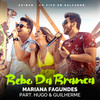 Bebo da Branca (Ao Vivo em Salvador) - Mariana Fagundes&Hugo e Guilherme