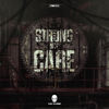 Strong Not Care (Radio Edit) - The Purge