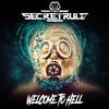 Welcome to Hell (Explicit) - Secret Rule