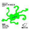 Freaky And Nice (Original Mix) - Fellini&Puka