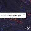 Start a New Life - Artois