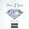 Throw It Back (feat. Vegalino) (Explicit) - King Hez&Vegalino
